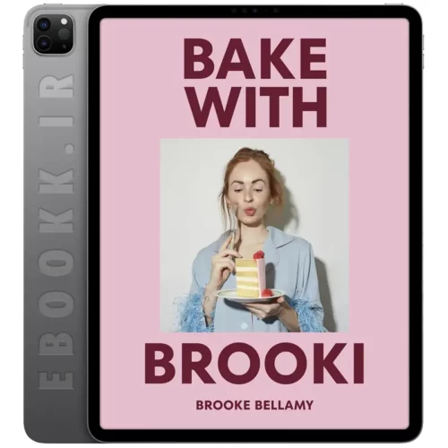 دانلود کتاب Bake with Brookiy 2024 به زبان انگلیسی