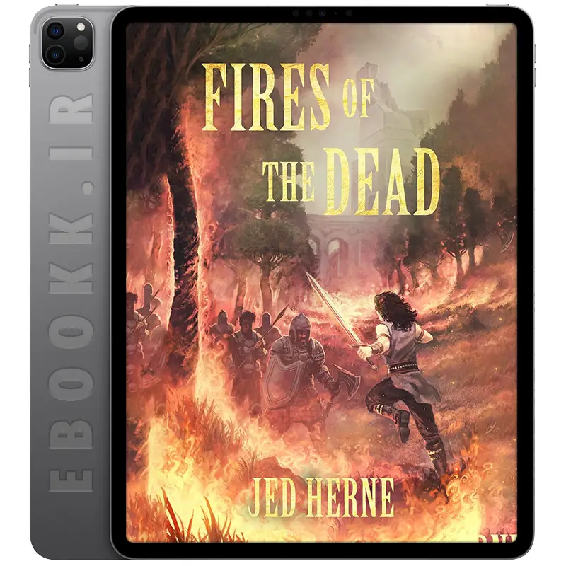 دانلود کتاب Fires of the Dead 2019 به زبان انگلیسی