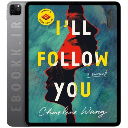 دانلود کتاب I'll Follow You 2025 به زبان انگلیسی