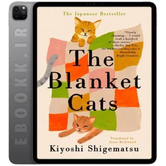 دانلود کتاب The Blanket Cats 2025 به زبان انگلیسی
