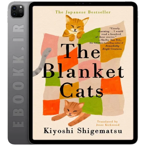 دانلود کتاب The Blanket Cats 2025 به زبان انگلیسی