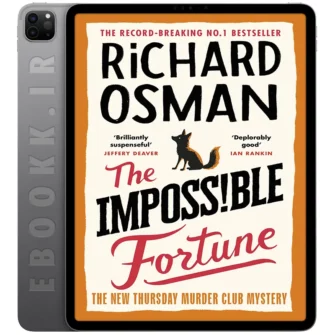 دانلود رمان The Impossible Fortune 2025 به زبان انگلیسی