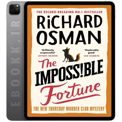 دانلود رمان The Impossible Fortune 2025 به زبان انگلیسی
