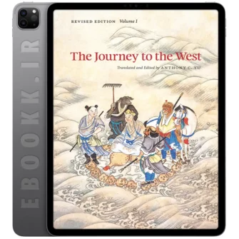 دانلود رمان The Journey to the West Revised Edition 2013جلد اول به زبان انگلیسی