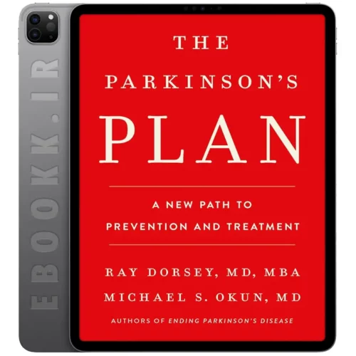 دانلود کتاب The Parkinson's Plan 2025 به زبان انگلیسی