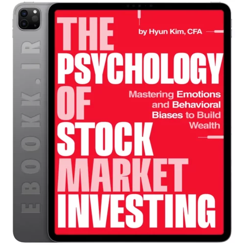 دانلود کتاب The Psychology of Stock Market Investing 2025 به زبان انگلیسی