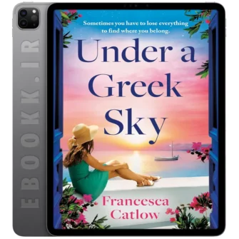دانلود کتاب Under a Greek Sky 2025 به زبان انگلیسی