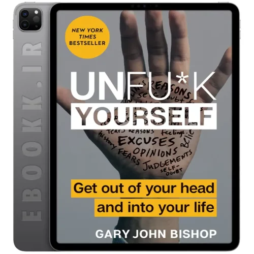 دانلود کتاب Unfu*k Yourself 2017 به زبان انگلیسی
