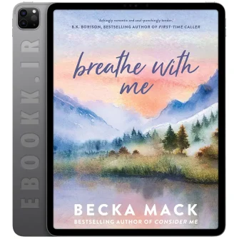 دانلود رمان Breathe With Me 2025 به زبان انگلیسی