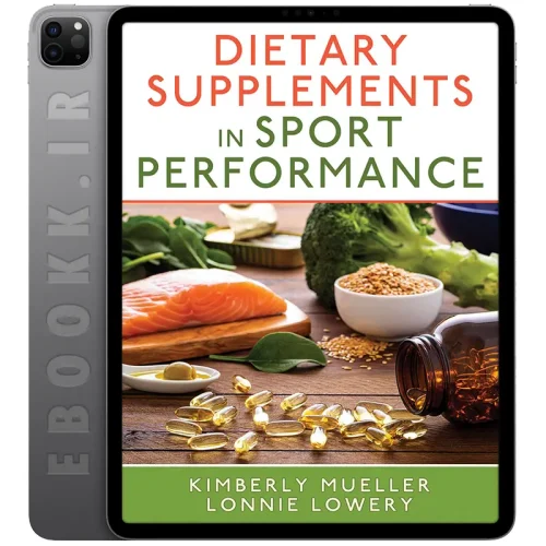 دانلود کتاب Dietary Supplements in Sport Performance 2025 5 دانلود کتاب Dietary Supplements in Sport Performance 2025 به زبان انگلیسی