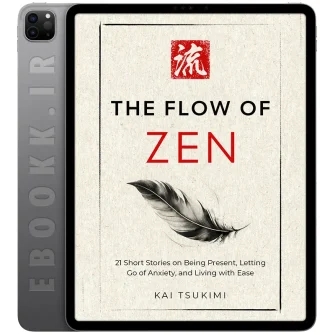 دانلود کتاب The Flow of Zen 2025 به زبان انگلیسی