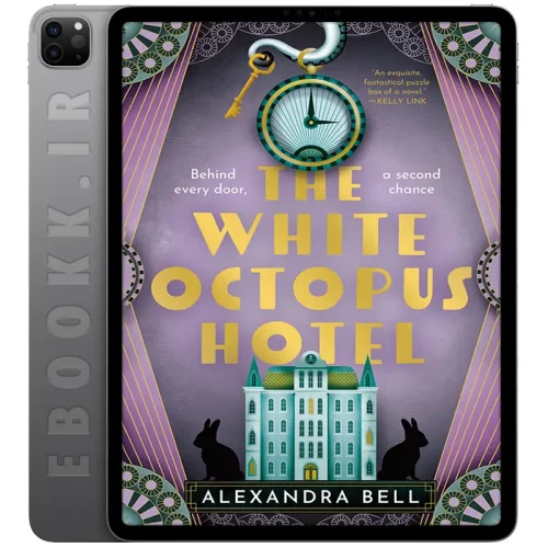 دانلود کتاب The White Octopus Hotel 2025 5 دانلود رمان The White Octopus Hotel 2025 به زبان انگلیسی