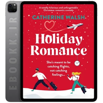 دانلود رمان Holiday Romance 2022 به زبان انگلیسی