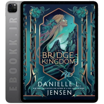 دانلود رمان The Bridge Kingdom 2019 به زبان انگلیسی
