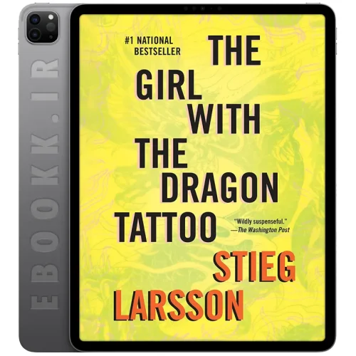 دانلود کتاب The Girl with the Dragon Tattoo 2008 5 دانلود کتاب The Girl with the Dragon Tattoo 2008 به زبان انگلیسی