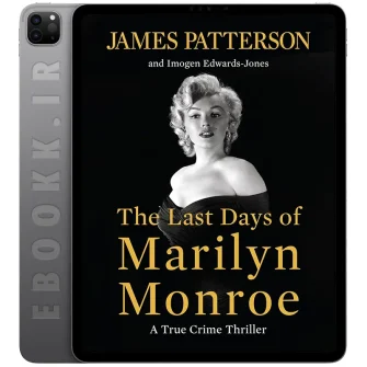 دانلود کتاب The Last Days of Marilyn Monroe 2025 به زبان انگلیسی