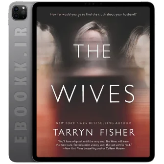 دانلود رمان The Wives 2019 به زبان انگلیسی