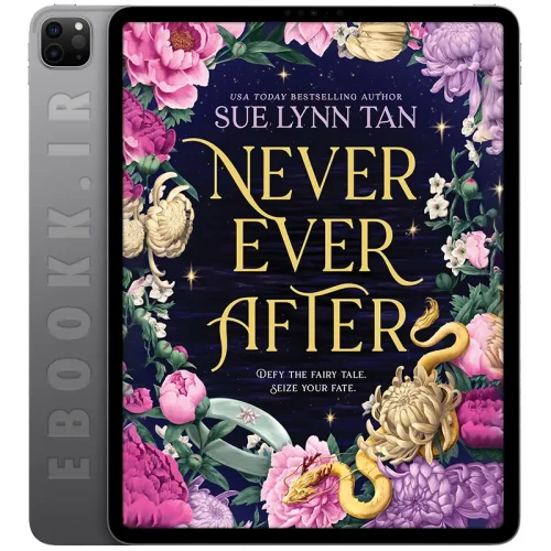 دانلود کتاب Never Ever After 2025 5 دانلود کتاب Never Ever After 2025 به زبان انگلیسی