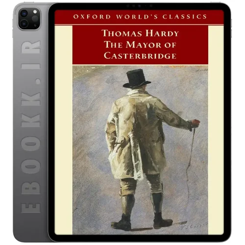 دانلود کتاب The Mayor of Casterbridge 2004 5 دانلود کتاب The Mayor of Casterbridge 2004 به زبان انگلیسی