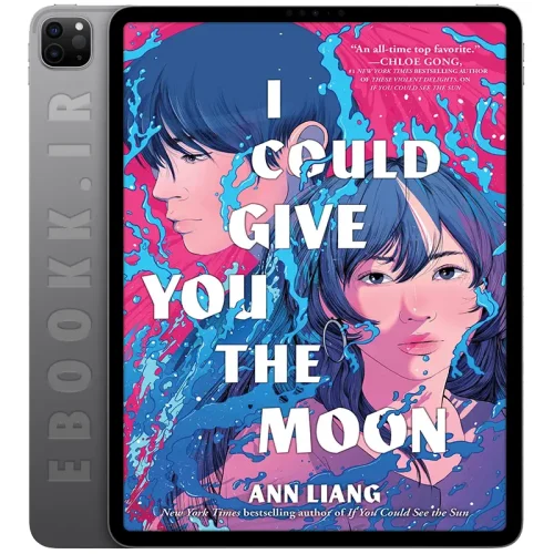 دانلود کتاب I Could Give You the Moon 2026 5 دانلود کتاب I Could Give You the Moon 2026 به زبان انگلیسی
