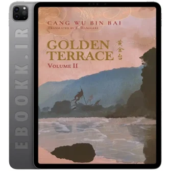 دانلود کتاب Golden Terrace 2022 جلد دوم به زبان انگلیسی