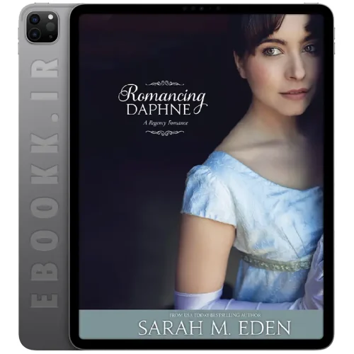 دانلود کتاب Romancing Daphne 2017 5 دانلود کتاب Romancing Daphne 2017 به زبان انگلیسی
