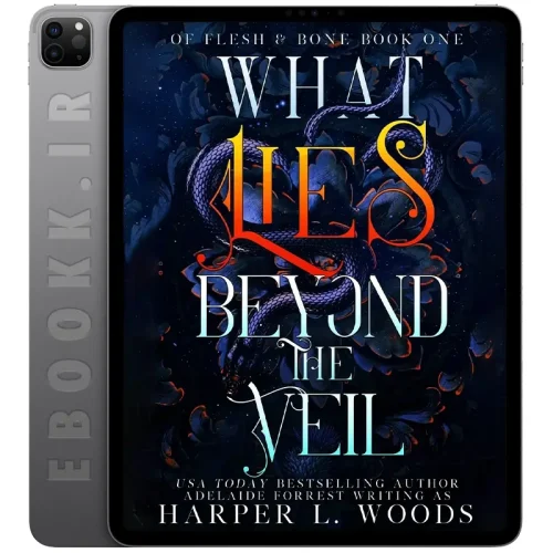 دانلود رمان What Lies Beyond the Veil 2022 1 دانلود رمان What Lies Beyond the Veil 2022 به زبان انگلیسی