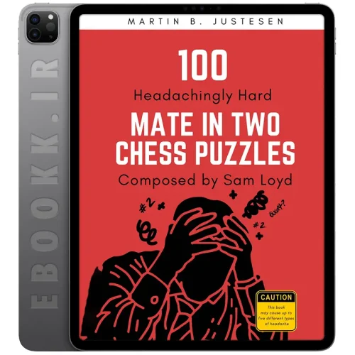 دانلود کتاب Headachingly Hard Mate in Two Chess Puzzles 2021 به زبان انگلیسی