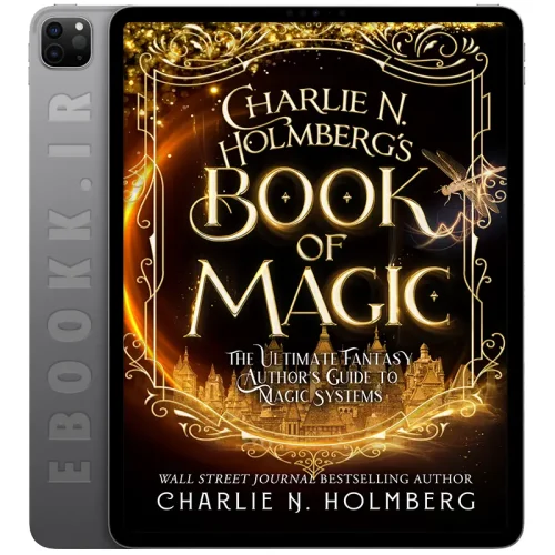 دانلود کتاب Charlie N. Holmberg's Book of Magic 2024 5 دانلود کتاب Charlie N. Holmberg's Book of Magic 2024 به زبان انگلیسی