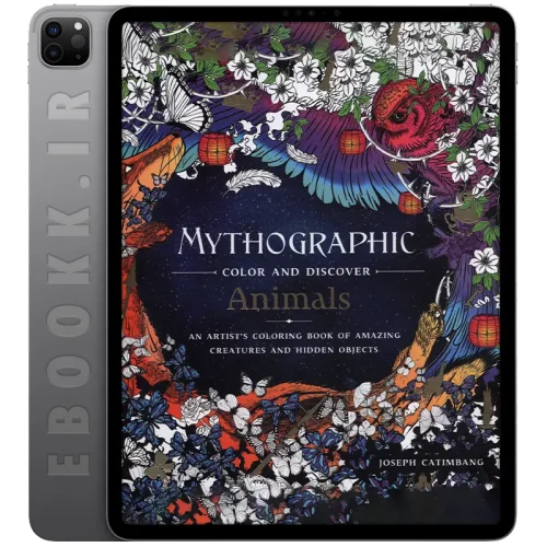 دانلود کتاب Mythographic Color and Discover: Animals 2018 5 دانلود کتاب Mythographic Color and Discover: Animals 2018 به زبان انگلیسی