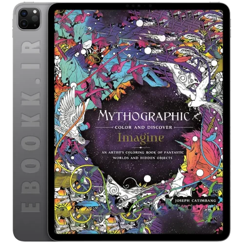دانلود کتاب Mythographic Color and Discover: Imagine 2019 5 دانلود کتاب Mythographic Color and Discover: Imagine 2019 به زبان انگلیسی