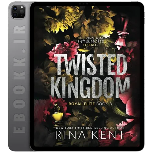 دانلود کتاب Twisted Kingdom 2020 5 دانلود رمان Twisted Kingdom 2020 به زبان انگلیسی