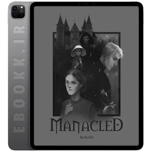 دانلود کتاب Manacled 2019 جلد دوم به زبان انگلیسی