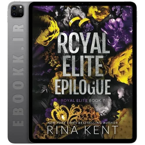 دانلود کتاب Royal Elite Epilogue 2020 5 دانلود رمان Royal Elite Epilogue 2020 به زبان انگلیسی