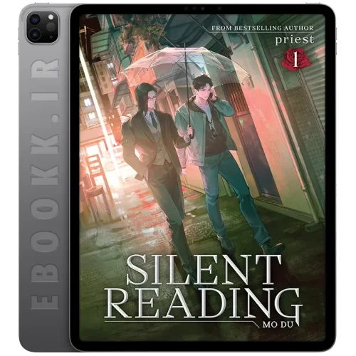 دانلود رمان Silent Reading 2025 جلد اول به زبان انگلیسی