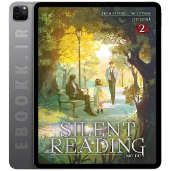 دانلود رمان Silent Reading 2026 جلد دوم به زبان انگلیسی