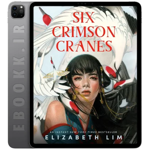 دانلود کتاب Six Crimson Cranes 2021 به زبان انگلیسی