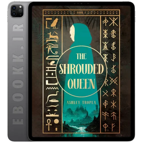 دانلود کتاب The Shrouded Queen 2026 5 دانلود کتاب The Shrouded Queen 2026 به زبان انگلیسی