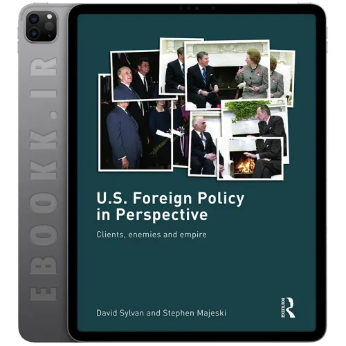 دانلود کتاب U.S. Foreign Policy in Perspective 2009 5 دانلود کتاب U.S. Foreign Policy in Perspective 2009 به زبان انگلیسی