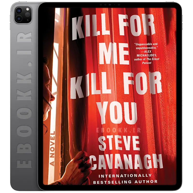 دانلود رمان Kill for Me Kill for You 2024 به زبان انگلیسی