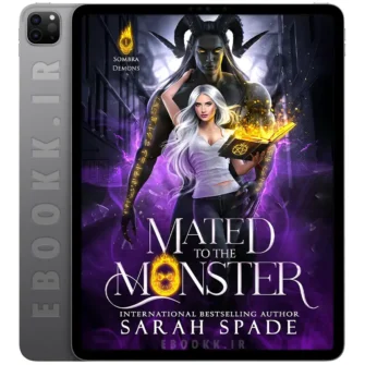 دانلود کتاب انگلیسی - ایبوک دات آی آر 17 دانلود رمان Mated to the Monster 2022 به زبان انگلیسی