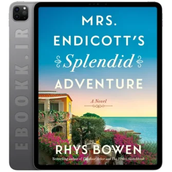 دانلود کتاب انگلیسی - ایبوک دات آی آر 18 دانلود کتاب Mrs. Endicott's Splendid Adventure 2025 به زبان انگلیسی