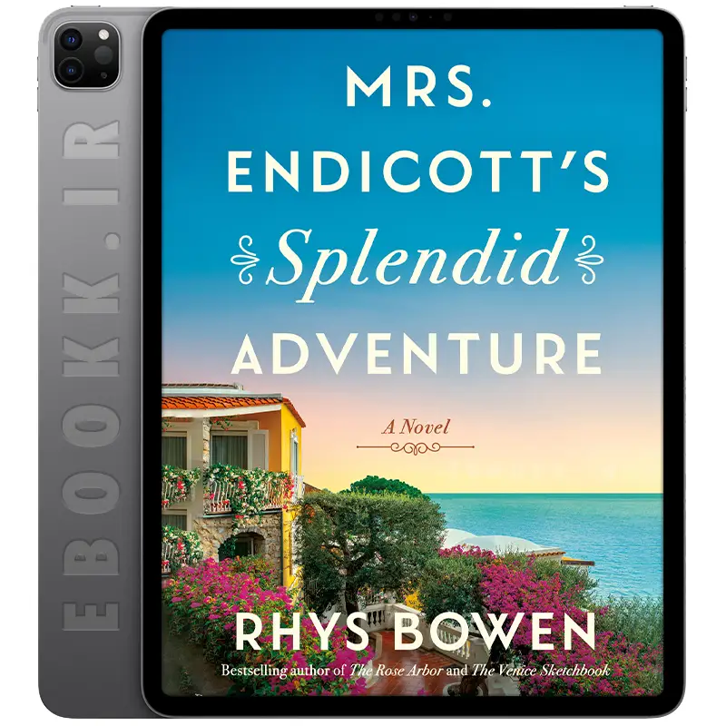 دانلود کتاب Mrs. Endicott's Splendid Adventure 2025 5 دانلود کتاب Mrs. Endicott's Splendid Adventure 2025 به زبان انگلیسی