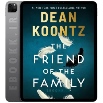 دانلود کتاب انگلیسی - ایبوک دات آی آر 20 دانلود کتاب The Friend of the Family 2026 به زبان انگلیسی