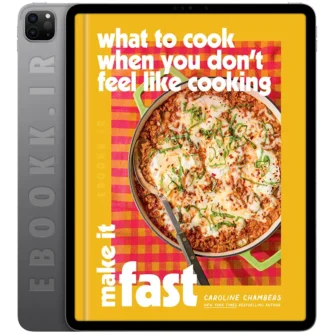 دانلود کتاب انگلیسی - ایبوک دات آی آر 18 دانلود کتاب What to Cook When You Don't Feel Like Cooking 2026 به زبان انگلیسی