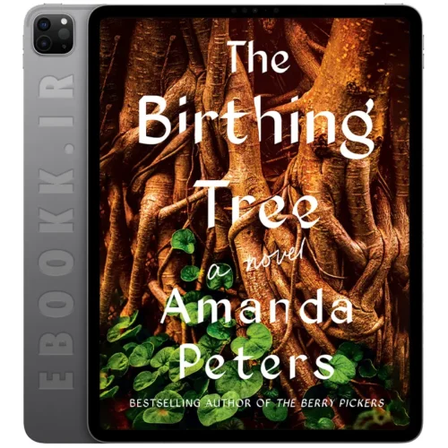 دانلود کتاب The Birthing Tree 2026 به زبان انگلیسی